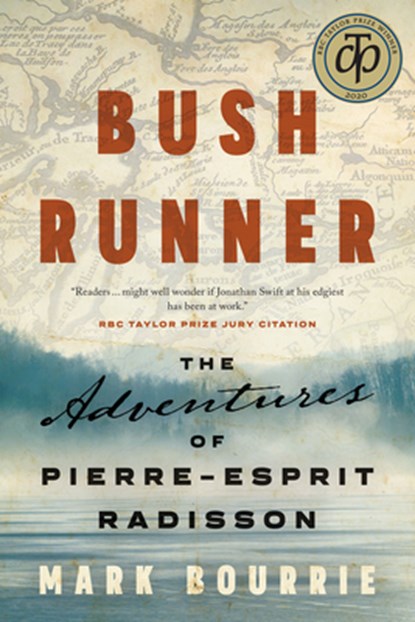 Bush Runner, Mark Bourrie - Paperback - 9781771962377