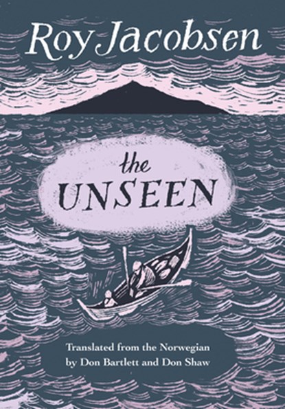 The Unseen, Roy Jacobsen - Paperback - 9781771963190