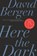 Here the Dark, David Bergen - Paperback - 9781771963213