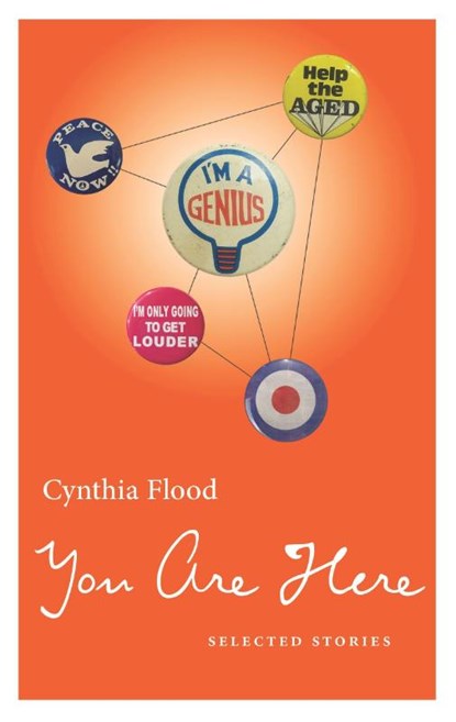 You Are Here, Cynthia Flood - Paperback - 9781771963411