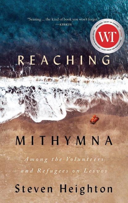 Reaching Mithymna, Steven Heighton - Paperback - 9781771963763