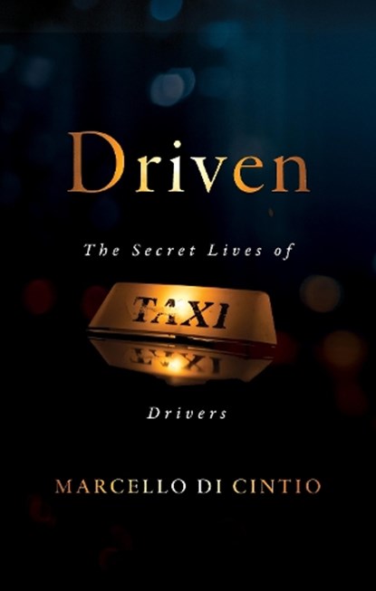 Driven, Marcello Di Cintio - Paperback - 9781771963848