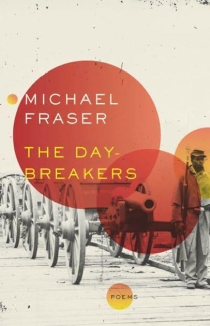 The Day-Breakers, Michael Fraser - Paperback - 9781771964838