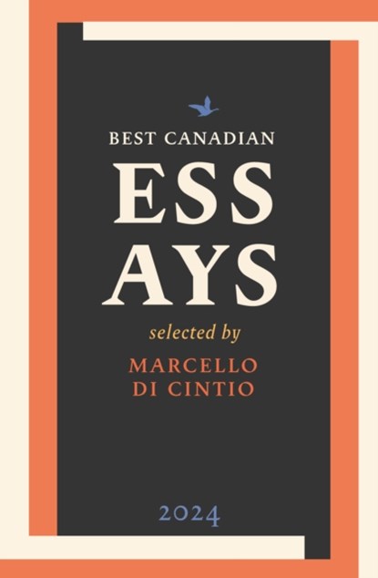 Best Canadian Essays 2024, DI CINTIO,  Marcello - Paperback - 9781771965644