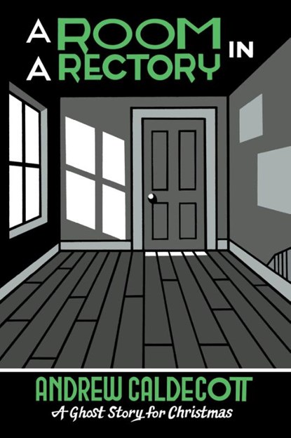 A Room in a Rectory, Sir Andrew Caldecott - Paperback - 9781771965743