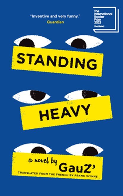 Standing Heavy, Gauz' - Paperback - 9781771966009