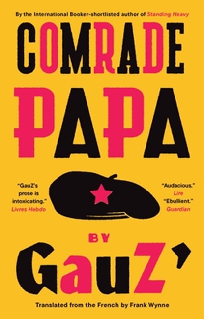 Comrade Papa, Gauz' - Paperback - 9781771966450