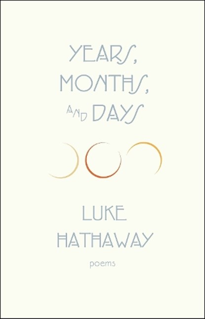 Years, Months, and Days, Luke Hathaway - Paperback - 9781771966696