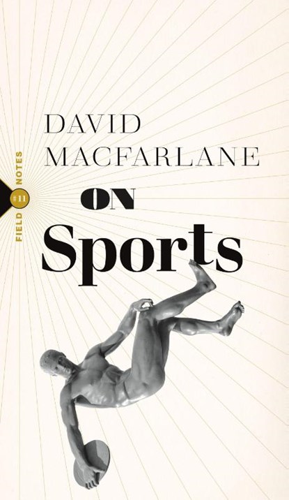 On Sports, David Macfarlane - Paperback - 9781771967204
