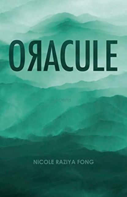OACULE, Nicole Raziya Fong - Paperback - 9781772013610