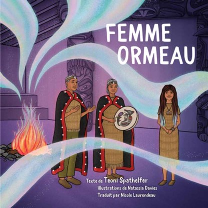 La Femme Ormeau, Teoni Spathelfer - Paperback - 9781772035148