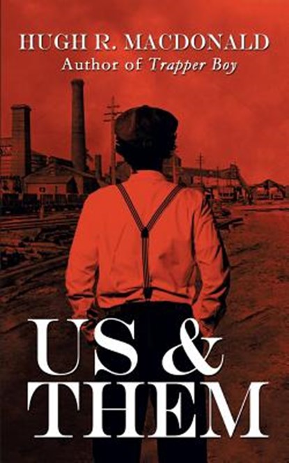 Us and Them, Hugh R MacDonald - Paperback - 9781772060652