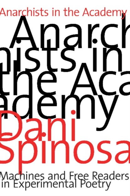 Anarchists in the Academy, Dani Spinosa - Paperback - 9781772123760