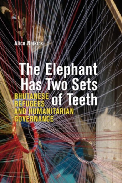The Elephant Has Two Sets of Teeth, Alice (The University of Newcastle Neikirk - Paperback - 9781772127034