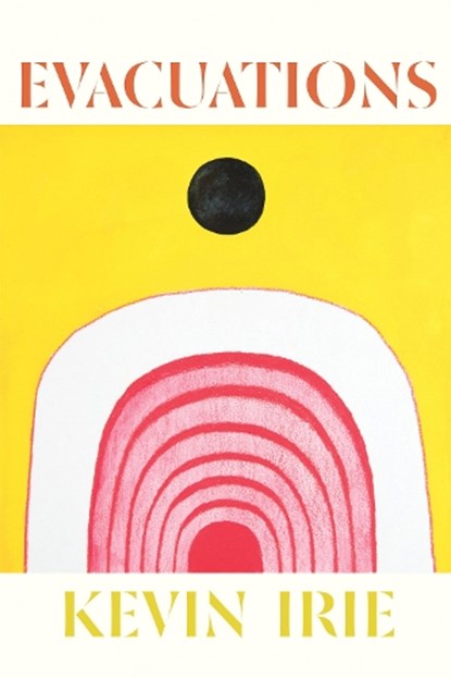 Evacuations, Kevin Irie - Paperback - 9781772128536