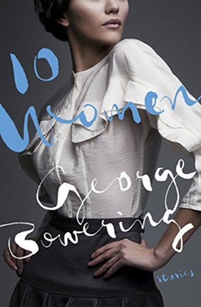 10 Women, George Bowering - Paperback - 9781772140316