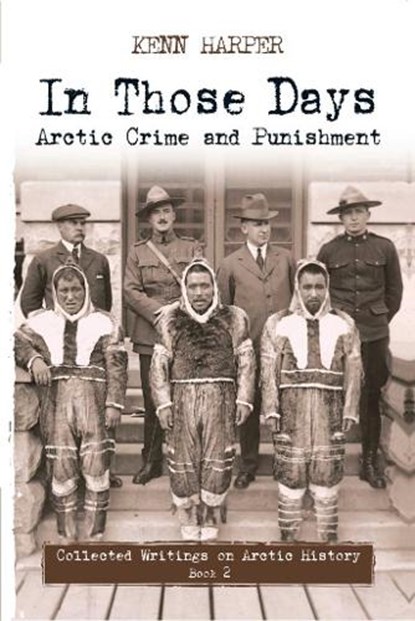 In Those Days, Kenn Harper - Paperback - 9781772270068