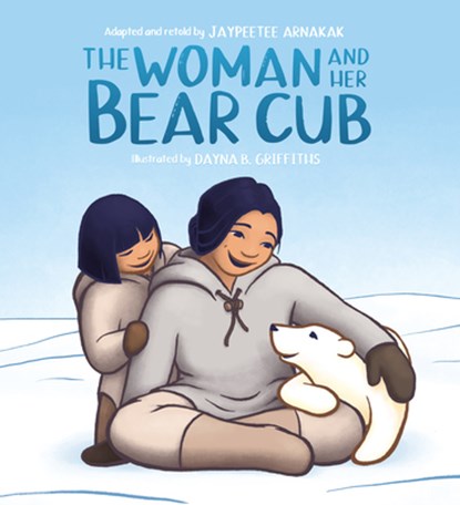 The Woman and Her Bear Cub, niet bekend - Gebonden - 9781772274660