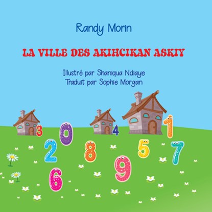 La Communauté d'Akihcikan Askiy, Randy Morin - Paperback - 9781772312393