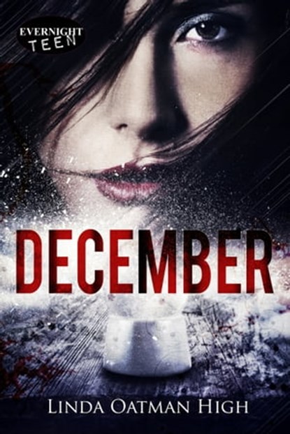 December, Linda Oatman High - Ebook - 9781772333374
