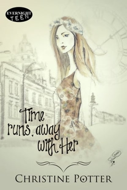 Time Runs Away With Her, Christine Potter - Ebook - 9781772335224