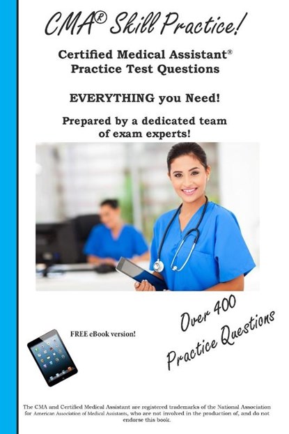 CMA Skill Practice! Practice Test Questions for the Certified Medical Assistant Test, Complete Test Preparation Inc - Paperback - 9781772450545
