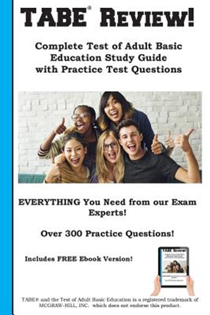 TABE Review! Complete Test of Adult Basic Education Study Guide with Practice Test Questions, Complete Test Preparation Inc - Paperback - 9781772450712