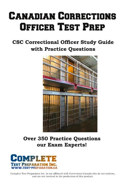 Canadian Corrections Officer Test Prep, Complete Test Preparation Inc. - Paperback - 9781772454352