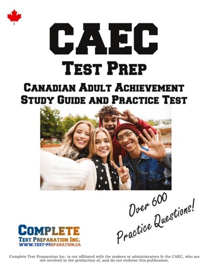CAEC Test Prep, Complete Test Preparation Inc. - Paperback - 9781772454390