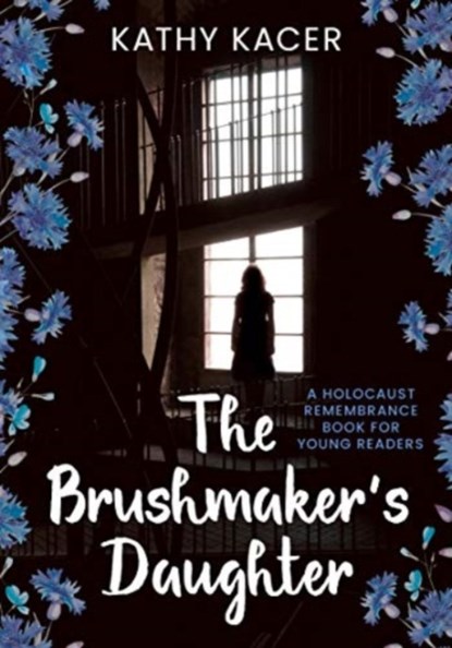 The Brushmaker's Daughter, Kathy Kacer - Paperback - 9781772601381