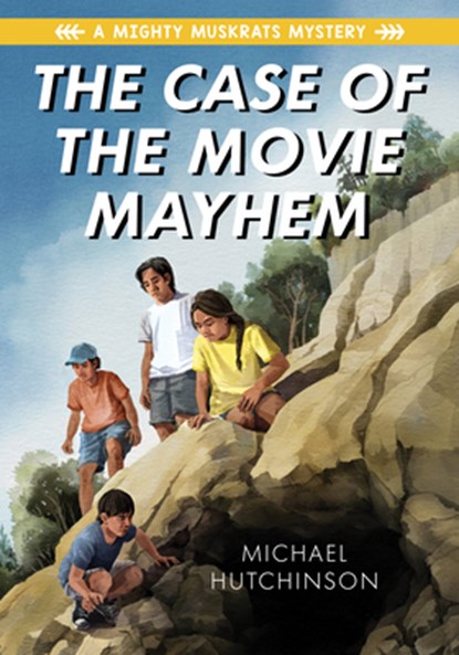 The Case of the Movie Mayhem, Michael Hutchinson - Paperback - 9781772604603