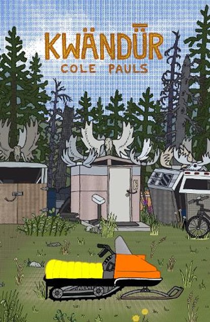 Kwndr, Cole Pauls - Paperback - 9781772620771