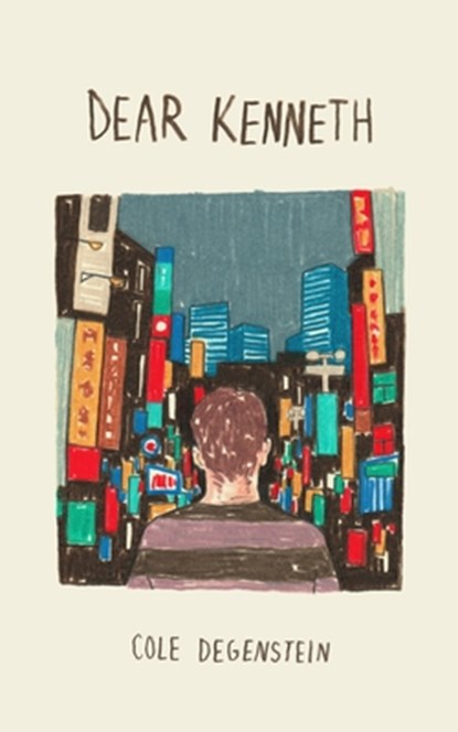 Dear Kenneth, Cole Degenstein - Paperback - 9781772621204