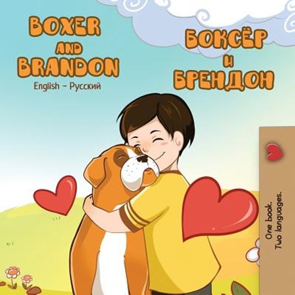 Boxer and Brandon, Kidkiddos Books ; Inna Nusinsky - Paperback - 9781772682755