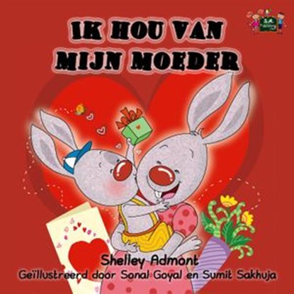 Ik hou van mijn moeder, Shelley Admont ; KidKiddos Books - Ebook - 9781772687637