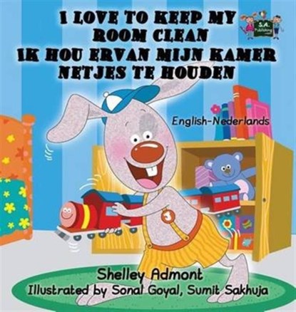 I Love to Keep My Room Clean, Shelley Admont ; S a Publishing - Gebonden - 9781772688177