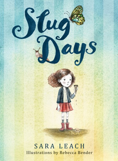 Slug Days, Sara Leach - Paperback - 9781772780321