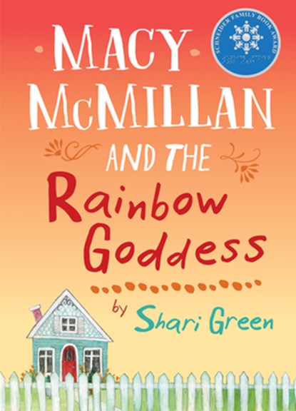 Macy McMillan and the Rainbow Goddess, Shari Green - Gebonden - 9781772780338