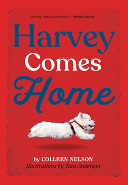 Harvey Comes Home, Colleen Nelson - Gebonden - 9781772780970