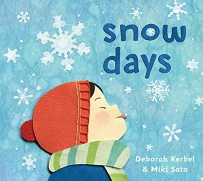 Snow Days, Deborah Kerbel - Gebonden - 9781772781359