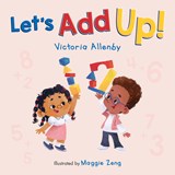 Let’s Add Up! - Victoria Allenby - 9781772782486
