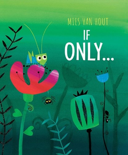 If Only, Mies van Hout - Paperback - 9781772782769