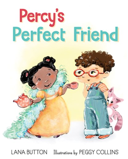 Percy's Perfect Friend, Lana Button - Gebonden - 9781772782813