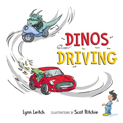 Dinos Driving, Lynn Leitch - Gebonden - 9781772782950