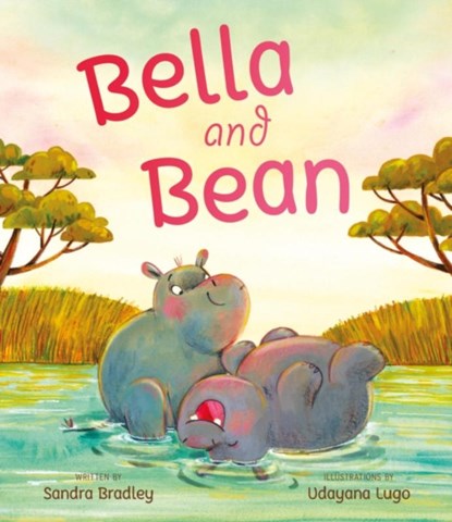 Bella and Bean, Sandra (Clinical Social Worker/Therapist) Bradley - Gebonden - 9781772783377