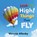 Look Up High! Things That Fly, Victoria Allenby - Gebonden - 9781772783452