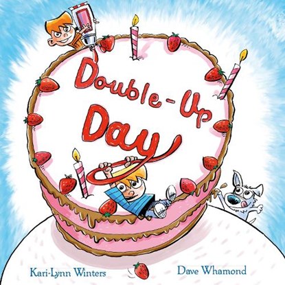 Double-Up Day!, Kari-Lynn Winters - Gebonden - 9781772783612