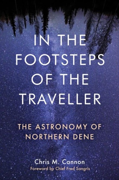 In the Footsteps of the Traveller, Chris M. Cannon - Paperback - 9781772840988