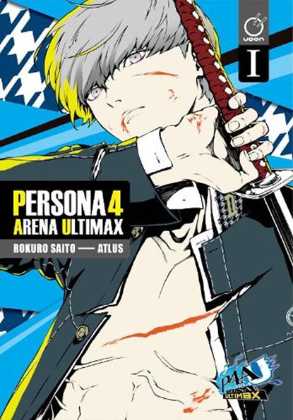 Persona 4 Arena Ultimax Volume 1, Atlus - Paperback - 9781772942552