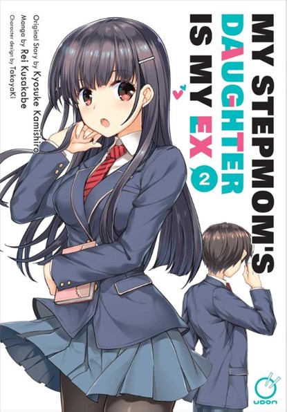 My Stepmom's Daughter is my Ex Volume 2, Kyosuke Kamishiro - Paperback - 9781772943160